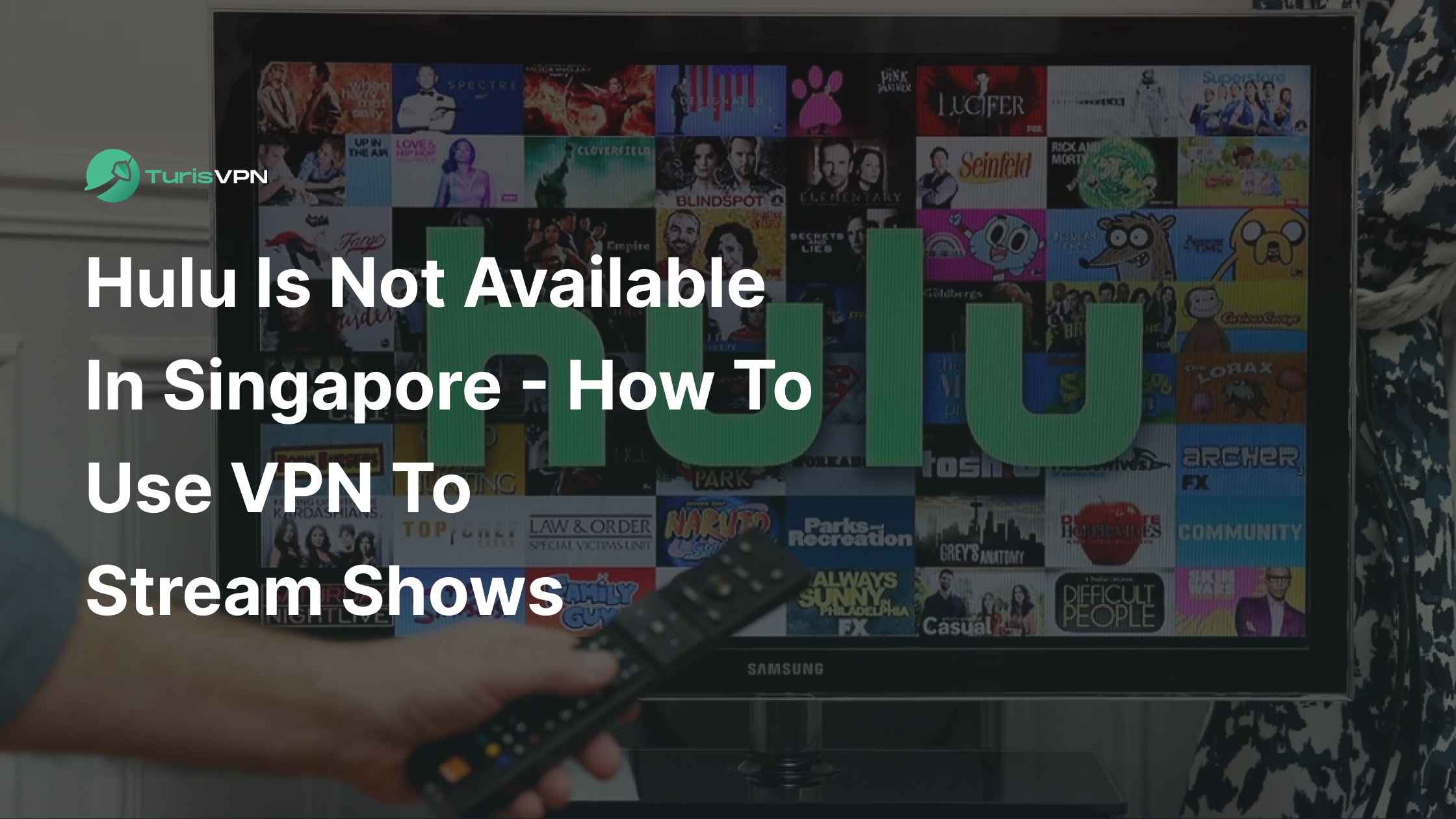 Hulu Is Not Available in Singapore – How to Use VPN to Stream Shows in 2025