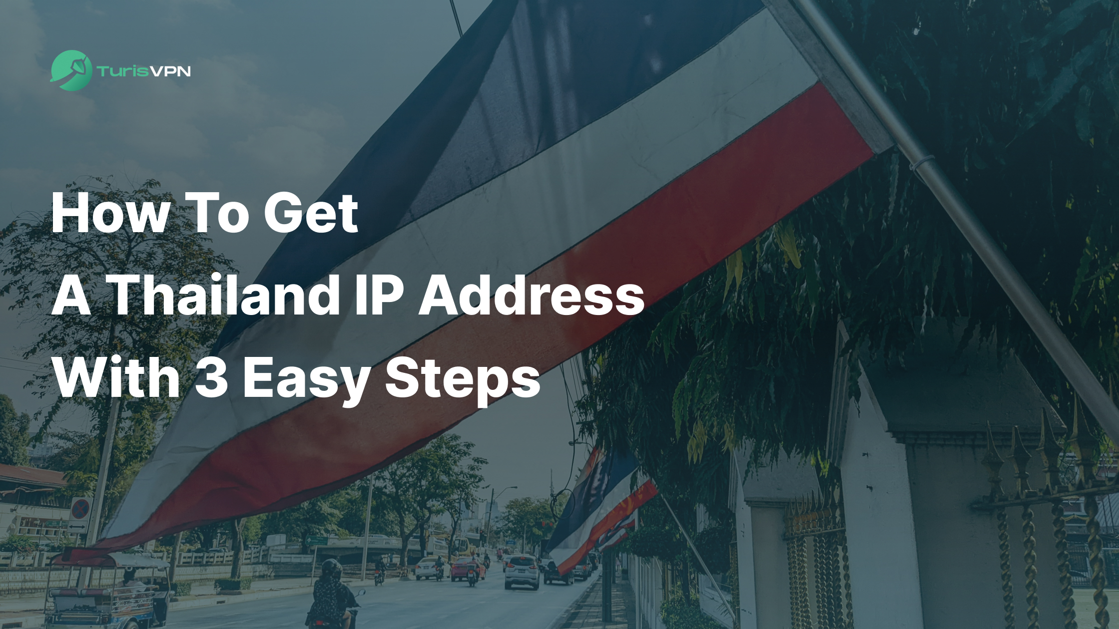 How to Get a Thailand IP Address with 3 Easy Steps thumbnail