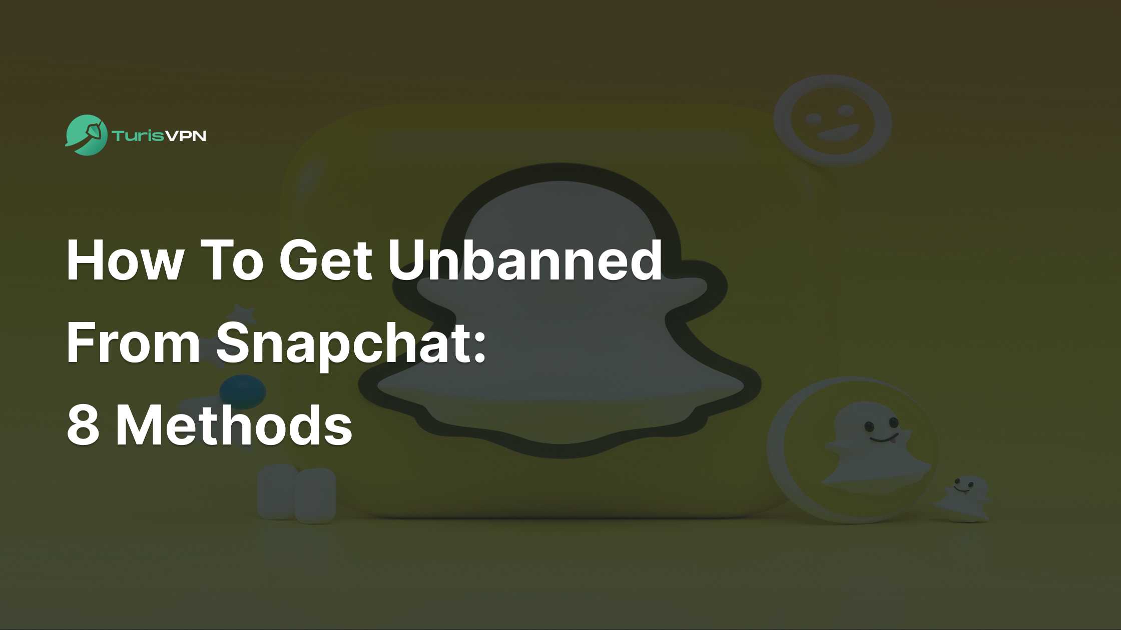 How To Get Unbanned From Snapchat: 8 Methods In 2025