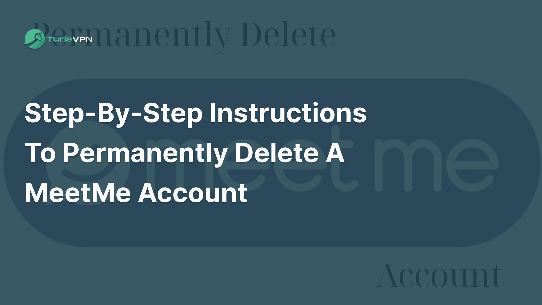 Step-by-Step Instructions to Permanently Delete a MeetMe Account thumbnail
