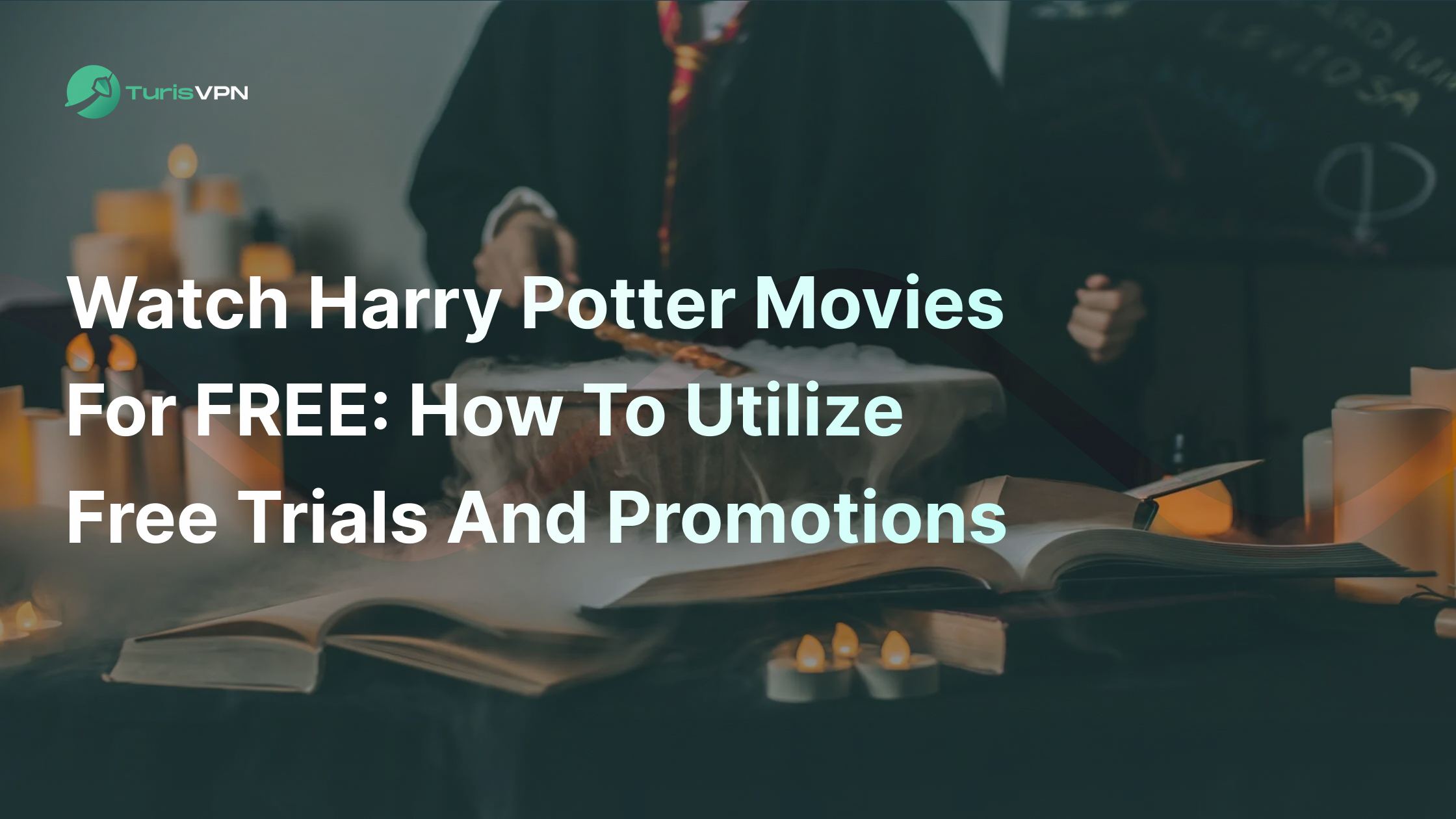Watch Harry Potter Movies for FREE: How to Utilize Free Trials and Promotions